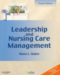 Leadership and nursing care management