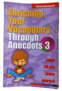 Enriching your vocabulary through anecdots 3