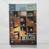 Wajah liberal islam di indonesia