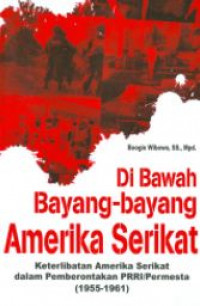 Di bawah bayang-bayang Amerika Serikat