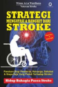 Strategi mengatasi dan bangkit dari stroke