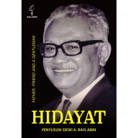 Hidayat : Father, Friend and a Gentleman