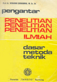 Image of Pengantar pelenitian ilmiah: dasar metoda teknik
