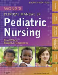 Wongs clinical manual of pediatric nursing