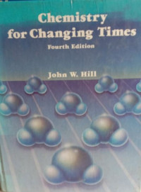 Chemistry for changing times - fourth edition