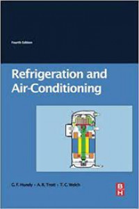 Refrigeration and air-conditioning : fourth edition