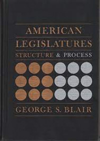 American legislatures: structure & process