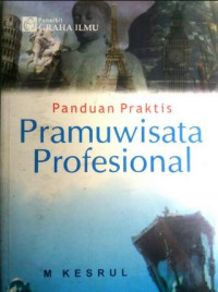 Panduan Praktis Pramuwisata profesional